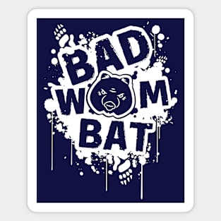 Bad Wombat Magnet